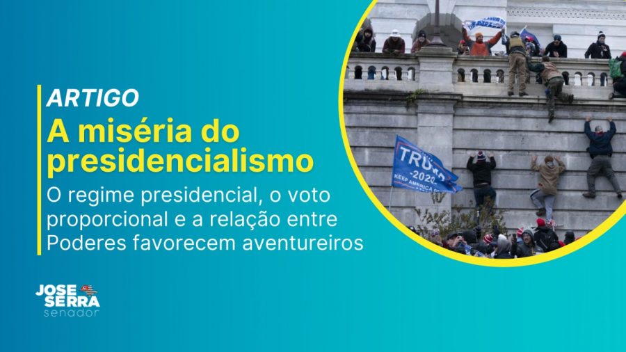 A miséria do presidencialismo