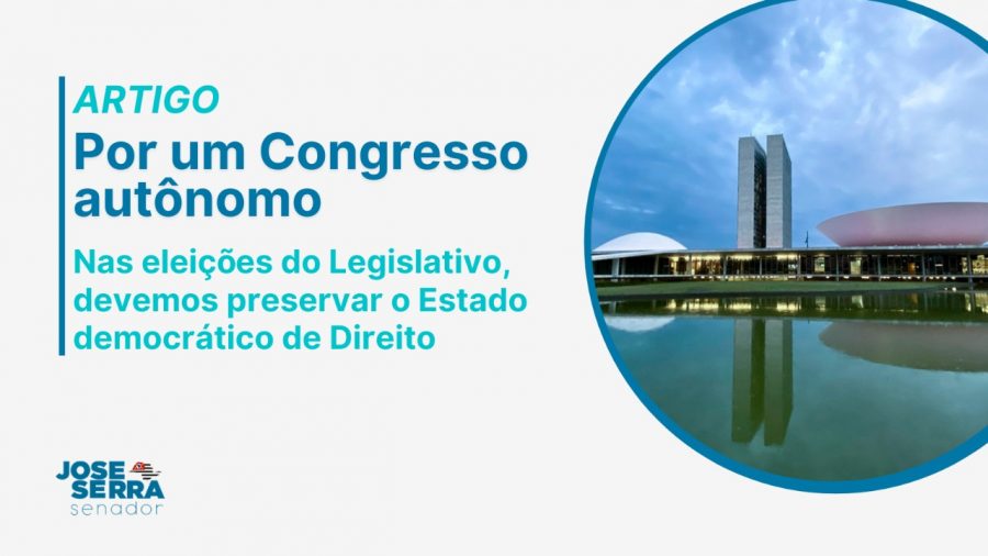 Por um Congresso autônomo